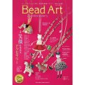 Bead Art ビーズアート36号☆特集「笑顔になれるアクセサリー」＜DM便送料無料＞