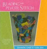 画像: BEADING with PEYOTE STITCH by Jeannette Cook and Vicki Star