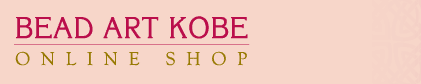 Bead Art Kobe WEBSHOP